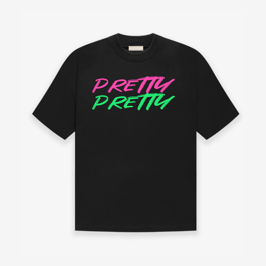 "PRETTY PRETTY" TEE
